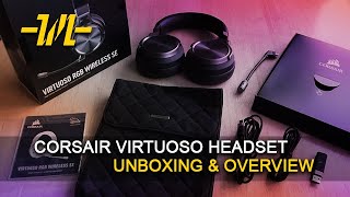 Corsairs Virtuoso RGB Wireless SE Headset  Unboxing amp Overview [upl. by Noiraa]