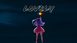 Oshi no Ko 「 AMV 」Lovely [upl. by Bromley]