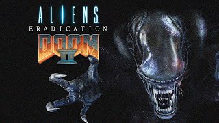 Aliens Eradication Doom 2 Mod [upl. by Luttrell]