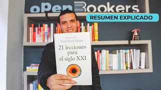 21 Lecciones Para el Siglo XXI por Yuval Noah  RESUMEN EXPLICADO [upl. by Farica]