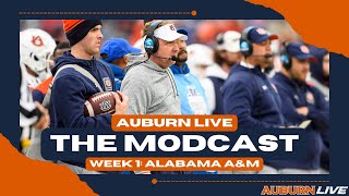 Auburn Football Week 1 Modcast Auburn vs Alabama AampM  Auburn Live [upl. by Albright]