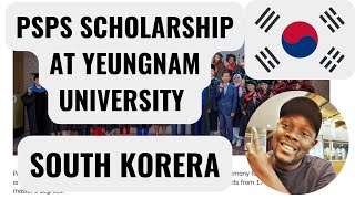 PSPS SCHOLARSHIP AT YEUNGNAM UNIVERSITY IN SOUTH KOREA yeungnamuniversity [upl. by Aninnaig]