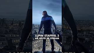 Jetzt im Stream 💎 LUPIN Staffel 3 [upl. by Amiarom]