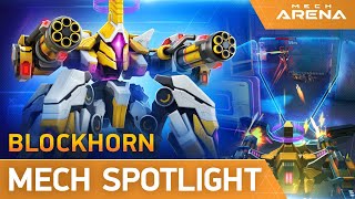 Mech Arena  Mech Spotlight  Blockhorn [upl. by Bela139]