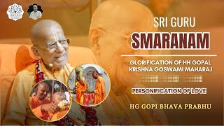 Glorification of HH Gopal Krishna Goswami Maharaj  Podcast Series  Episode 6 HG Gopi Bhava Prabhu [upl. by Eerolam]