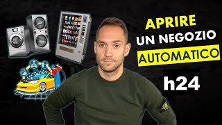 Avviare un’attività Automatica Self Service H24  Business “Noiosi” ma Redditizi💰 [upl. by Naicul]