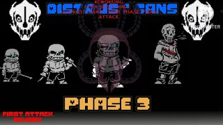 DISTRUST PHASE 3REWORKING coolskeleton7775 PHASE 3 FIRST ATTACK [upl. by Harli488]