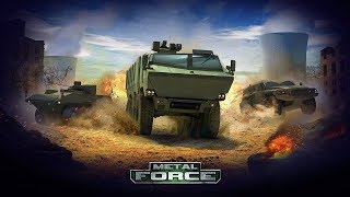 Metal Force War Modern Tanks Android GamePlay 1080p60FPS By Extreme Developers [upl. by Obeded]