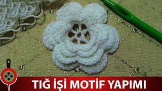 Tığ işi Çiçek Motifi Yapımı [upl. by Armyn]