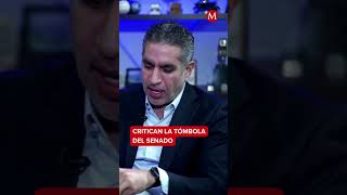 Me pareció IDIOTA Carlos Marín y magistrado critican tómbola del SENADO [upl. by Sethrida219]