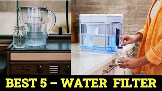 Top 5 Best Water Filter of 2024 buying guide [upl. by Yeldua229]