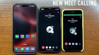 Google Meet ExDuo Legacy Calling vs New Calling Design Outgoing amp Incoming Calls iOS 18 vs iOS 15 [upl. by Lleinad]