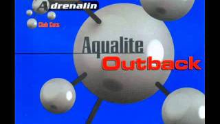 Aqualite  Outback Original Radio Edit [upl. by Uahsoj]