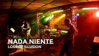 Nada Niente  Loss of Illusion Live  Alte Mensa Freiberg [upl. by Ttocs921]