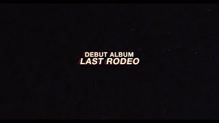 Restless Road  Last Rodeo Album Trailer [upl. by Chil]