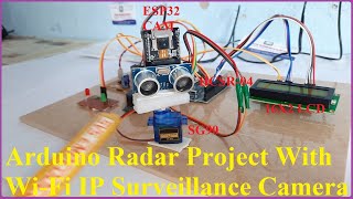 Arduino Radar Project With WiFi IP Surveillance Camera [upl. by Atirehs106]