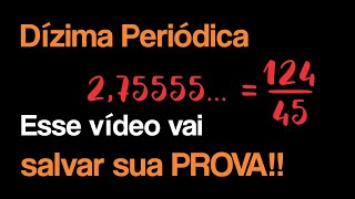 DÍZIMA PERIÓDICA Todos os casos de Fração Geratriz ME SALVA [upl. by Asirem]