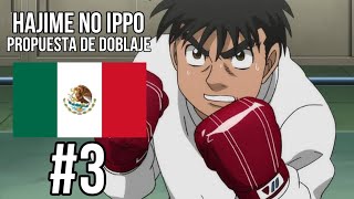 PROPUESTA DE DOBLAJE  HAJIME NO IPPO  MANGA  3 [upl. by Eindys797]