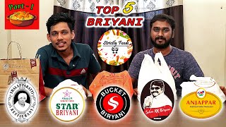 TOP 5 BRIYANI PART  1  Food Review  Chennai Famous Briyanis Comparison In Tamil [upl. by Anigal]