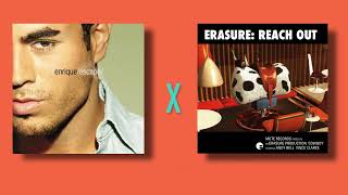 Enrique Iglesias quotEscapequot X Erasure quotReach Outquot Mashup [upl. by Hillari]