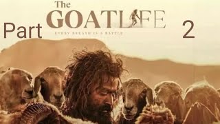 The Goat Life full movie  The Goat Life part 2 [upl. by Sayce]