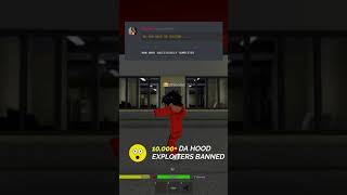 10000 Da Hood Exploiters Banned  Short [upl. by Sara]