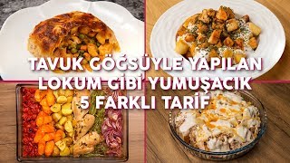 Tavuk Göğsüyle Yapılan Lokum Gibi Yumuşacık 5 Farklı Tarif Seç Beğen  Yemekcom [upl. by Lleznov]