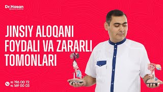 Jinsiy aloqaning foydali va zararli tomonlari  Doctor Hasan Medical Center [upl. by Enimrac]