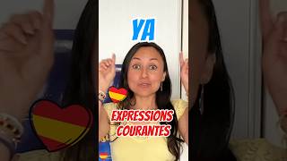 YA en ESPAGNOL ✅ EXPRESSIONS COURANTES 🤩 parlerespagnol [upl. by Auohs]