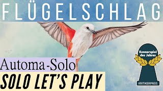 Flügelschlag Solo Automa Let´s Play Kennerspiel des Jahres 2019 [upl. by Ame]