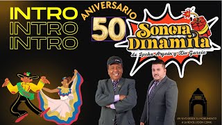 Sonora Dinamita de Lucho Argain y Xiu Garcia  INTRO 50 Aniversario [upl. by Ennaehr482]