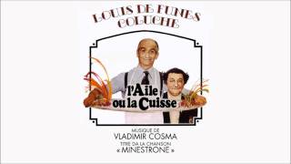 quotLAile ou la Cuissequot OST  Minestrone  Vladimir Cosma  HQVersion [upl. by Barna]