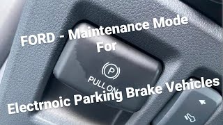 Ford Electronic Parking Brake Service Mode  HowTo [upl. by Richy77]