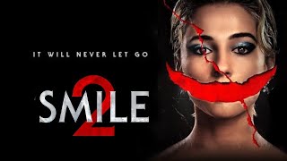 Smile 2 2024 Movie English  Ray Nicholson Naomi Scott Kyle Gallner  Facts amp Analysis [upl. by Joris]