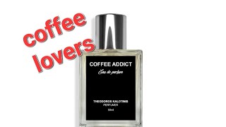 47 COFFEE MONSTER  Coffee Addict Theodoros Kalotinis  Best coffee fragrance [upl. by Latisha]