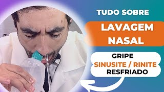 APRENDA A LAVAGEM NASAL MAIS INDICADA PARA SINUSITE GRIPE E RESFRIADO [upl. by Kyrstin]