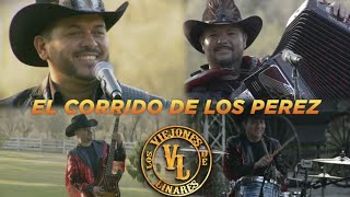 El Corrido De Los Perez Los Viejones de Linares [upl. by Eirrotal476]