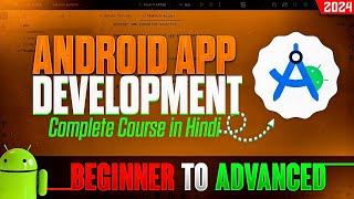 Android App Android Studio Development In 2024 Tutorial In Hindi P1  Android Studio Tutorial [upl. by Norrahc829]