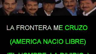 SOMOS MAS AMERICANOS TIGRES DEL NORTE KARAOKE [upl. by Imiaj260]