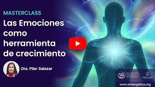 Las Emociones como Herramienta de Crecimiento con Pilar Salazar [upl. by Lamonica207]