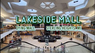 Dying Mall Lakeside Mall  Sterling Heights MI [upl. by Michigan907]