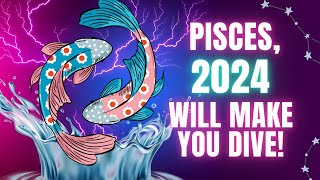 💫Pisces 2024 HoroscopeThe EXTREME Shift You Have Been Waiting For [upl. by Douville]