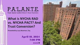 What is NYCHA RAD vs NYCHA PACT And Trust Conversion WEBINAR [upl. by Ettenwad]