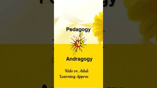 Pedagogy vs Andragogy Understanding Learning Styles for All Ages [upl. by Neyuh]