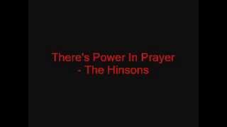 Theres Power In Prayer  The Hinsons [upl. by Natsirk]