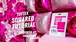 TUFTEX Squared Tutorial by Confetti Castle [upl. by Stambaugh]