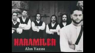 HARAMİLER  Alın Yazısı [upl. by Alexandro254]