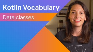 Data classes  Kotlin Vocabulary [upl. by Orual]