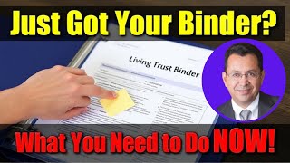 What To Do When You Receive Your Living Trust Binder livingtrust [upl. by Gunzburg]