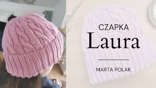 Czapka w warkocze Laura Prosty wzór robótki na drutach krok po kroku Jak zrobić czapkę na drutach [upl. by Nnaxor]